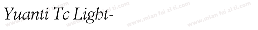 Yuanti Tc Light字体转换